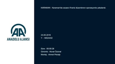 Karaman'da Cezaevi Firarisi Yakalandı