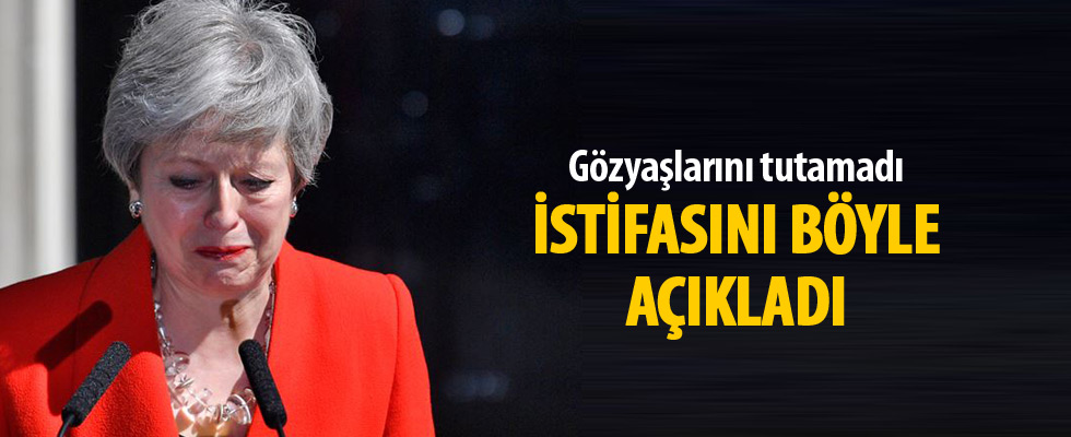 İngiltere Başbakanı May istifa tarihini açıkladı