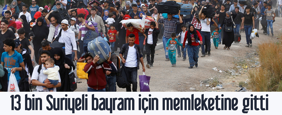 13 bin Suriyeli bayram için memleketine gitti