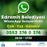 EDREMIT BELEDIYESI - Edremit Belediyesi 'Whatsapp İletişim Hattı' Oluşturuldu