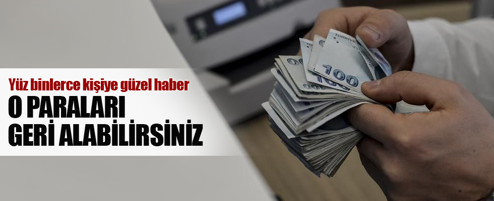Yüz binlerce kişiye güzel haber