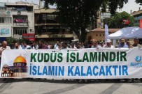 KUDÜS - Dünya Kudüs Günü'nde ABD Ve İsrail Protesto Edildi