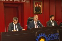 SELAMET - Gebze Belediyesi Meclisi'nde Mayıs Ayının İlk Oturumu Yapıldı