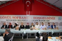 İFTAR SOFRASI - Nevşehir'de Dev Çadırda İlk İftar Heyecanı Yaşandı