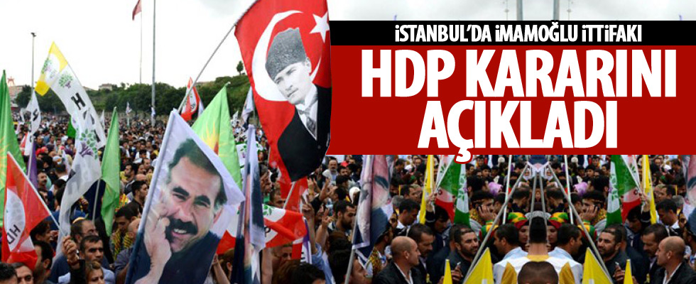HDP'den İmamoğlu kararı!