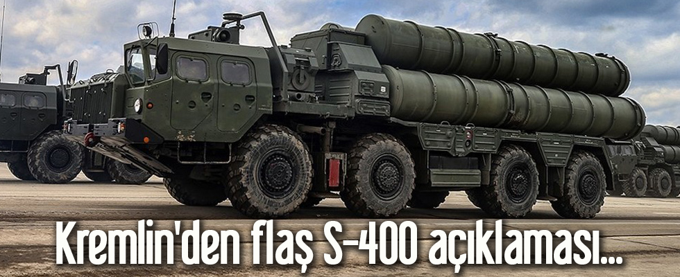 Kremlin'den S-400 açıklaması