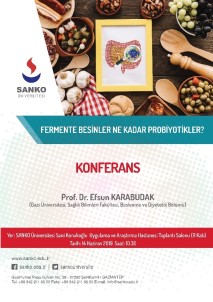 SANKO'da 'Fermente Besinler Ne Kadar Probiyotikler' Konulu Konferans
