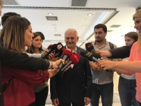 İSMAIL KÜÇÜKKAYA - Binali Yıldırım'dan Küçükkaya-İmamoğlu Görüşmesi Yorumu