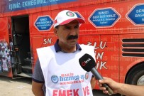 BANKAMATIK - 'Emek Ve Adalet Yürüyüşü'nde Otobüs Üzerindeki Yazılar Dikkat Çekti