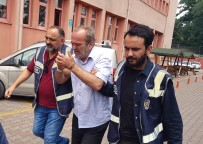 FEVZI ÇAKMAK - Evlat Katili Baba, Cinayetten Ve Uyuşturucu Madde Yetiştirmekten Adliyeye Sevk Edildi