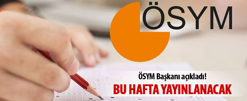 'YKS tercih kılavuzunu bu hafta yayınlayacağız'