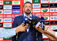 HİDAYET TÜRKOĞLU - 'İnşallah Sorunsuz Bir Şekilde, Hak Edenin Kazanacağı Final İzleriz'