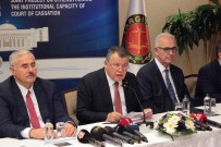 İSMAİL RÜŞTÜ CİRİT - Yargıtay Başkanı Cirit Açıklaması 'Adli Yargıdaki Hizmet Kalitesini Daha Üst Standartlara Taşıyacağız'