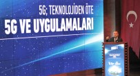 TÜRK TELEKOM - 5G her alanda yenilik getirecek