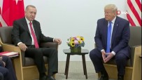 TRUMP - Erdoğan-Trump Görüşmesi Sona Erdi