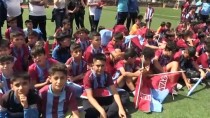 ÖZKAN SÜMER - Trabzonspor Futbol Okulları Turnuvası Başladı