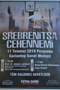 Srebrenitsa Katliamında Hayatını Kaybedenler Gaziantep'te Anılacak