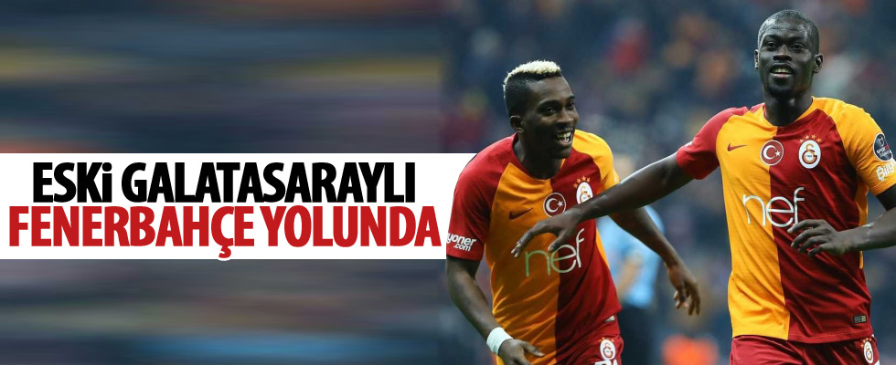 Eski Galatasaraylı Fenerbahçe yolunda!