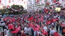 İŞGAL GİRİŞİMİ - Antalya'da 15 Temmuz Demokrasi Ve Milli Birlik Yürüyüşü