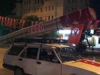 S 400 Füzesine Benzettiği Maketi Aracına Bağlayıp 15 Temmuz Zaferini Kutladı