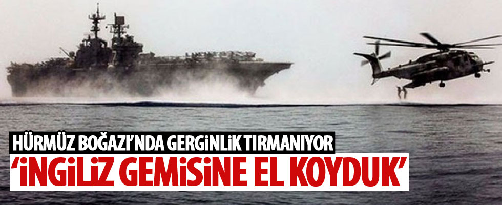 Hürmüz Boğazı'nda gerginlik!
