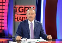 GÜMRÜK KAPISI - Dışişleri Bakanı Çavuşoğlu Açıklaması 'Tersine Adım Atılırsa Varlığımızı Daha Da Artırırız'