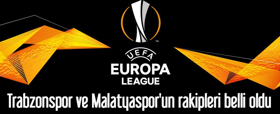 Trabzonspor ve Malatyaspor'un rakipleri belli oldu
