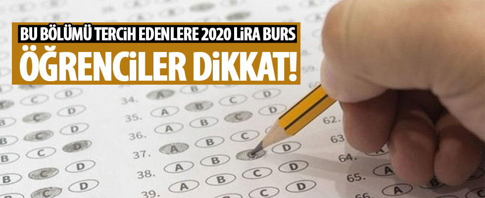 Bu bölümü tercih edenlere burs imkanı!