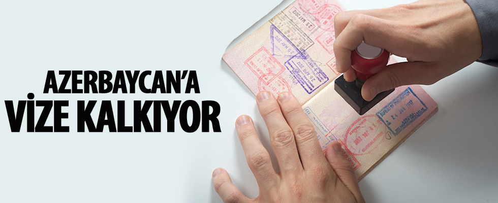 Azerbaycan'a vize kalkıyor