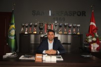 ŞANLıURFASPOR - Şanlıurfaspor Başkanı Yılmaz Takım İçin Çağrıda Bulundu