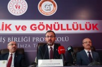 İSTANBUL ÜNIVERSITESI - Gençlik Ve Spor Bakanlığı, 5 Üniversite İle 'Gençlik Ve Gönüllülük İş Birliği' Protokolü İmzalandı