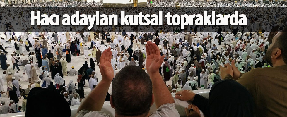 Hacı adayları kutsal topraklarda