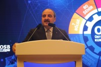 SANAYİ BÖLGELERİ - Bakan Varank Açıklaması 'Önümüzdeki Dönemin Parolası Üretimdir'