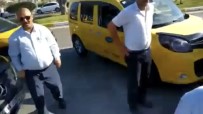 TAKSİ ŞOFÖRÜ - Havalimanında Taksiciler İle UBER Sürücüsü Arasında Tartışma
