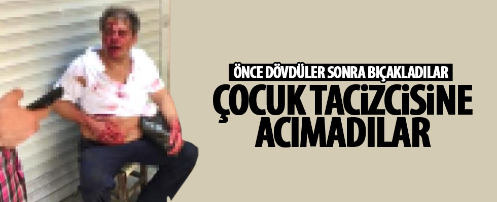 Çocuk tacizcisine meydan dayağı!