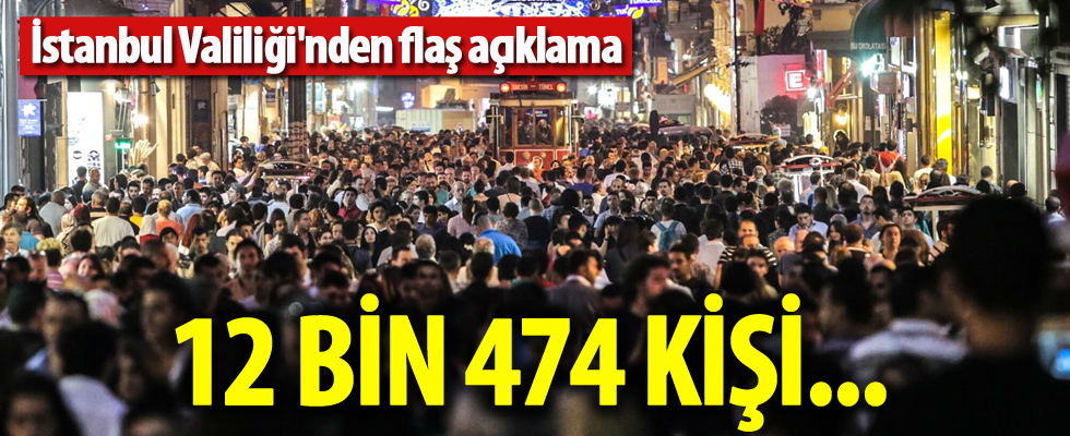 İstanbul Valiliği'nden flaş açıklama...