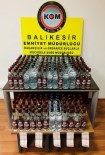 BANDROL - Balıkesir'de Sahte İçki Operasyonu