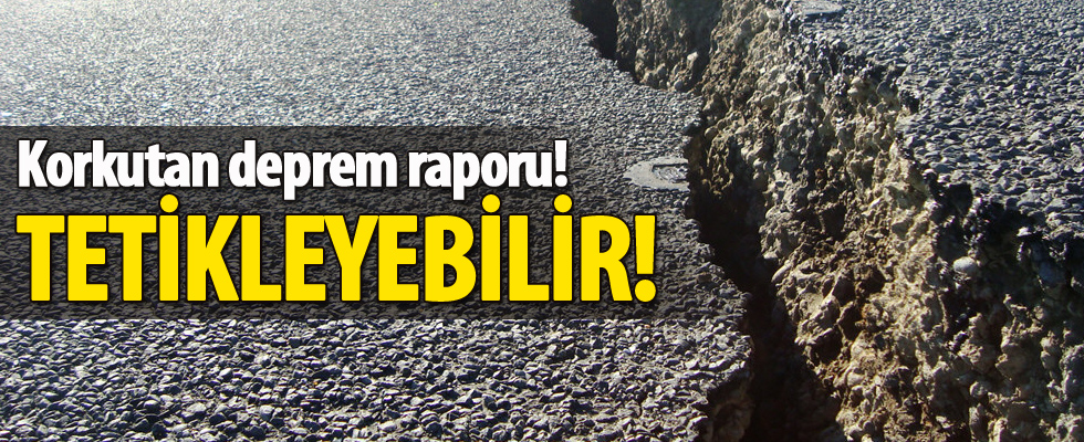 Korkutan deprem raporu! O fay bölgesi...