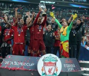 TÜRKIYE FUTBOL FEDERASYONU - Süper Kupa Liverpool'un