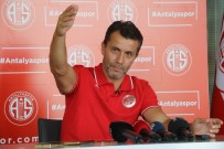 ANTALYASPOR - Bülent Korkmaz Açıklaması 'Göztepe Maçına Hazırız'
