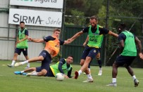 CAN BARTU - Fenerbahçe'de Gazişehir Gaziantep Mesaisi Sürüyor