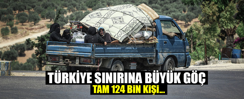 Türkiye sınırına büyük göç!