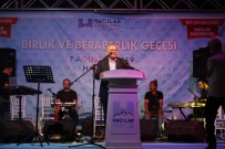 MEMDUH BÜYÜKKıLıÇ - Başkan Büyükkılıç, Hacılar'da Yapılan Birlik Ve Beraberlik Gecesi'ne Katıldı