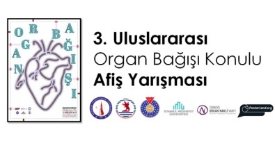 DPÜ'nün Uluslararası Organ Bağışı Konulu Afiş Yarışması Sonuçlandı