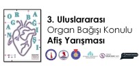 GÖRSEL İLETIŞIM - DPÜ'nün Uluslararası Organ Bağışı Konulu Afiş Yarışması Sonuçlandı