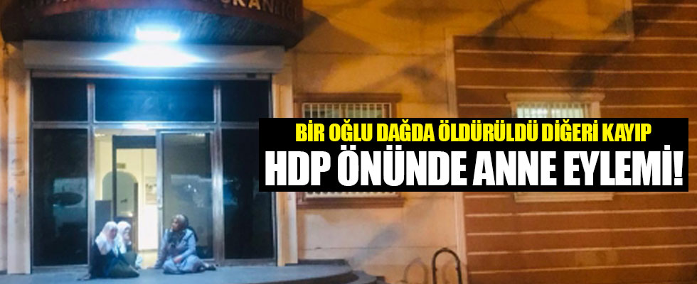 HDP önünde anne eylemi!