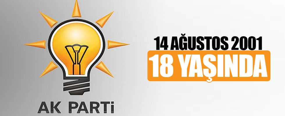 AK Parti 18 yaşında!