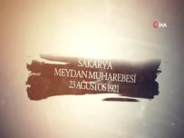 MILLI SAVUNMA BAKANLıĞı - Milli Savunma Bakanlığından Sakarya Meydan Muharebesi Klibi