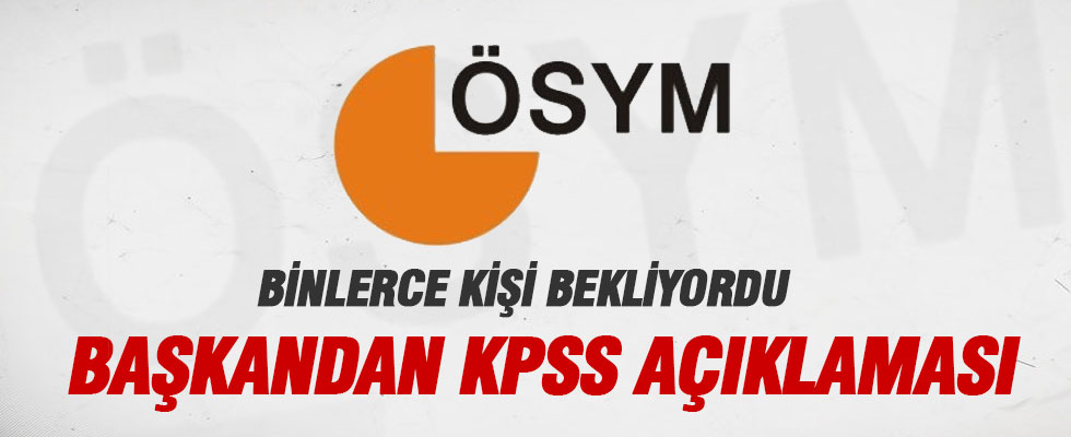 ÖSYM Başkanı Aygün'den KPSS açıklaması