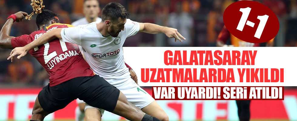 Galatasaray uzatmalarda yıkıldı